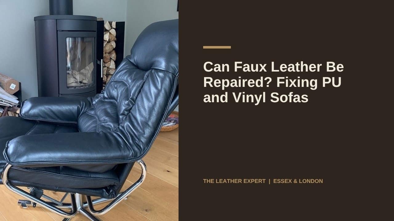 Can Faux Leather Be Repaired? Fixing PU and Vinyl Sofas
