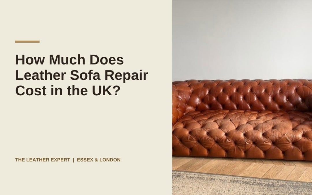 How Much Does Leather Sofa Repair Cost in the UK?