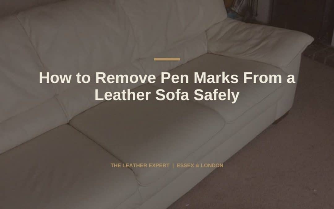 How to Remove Pen Marks From a Leather Sofa Safely